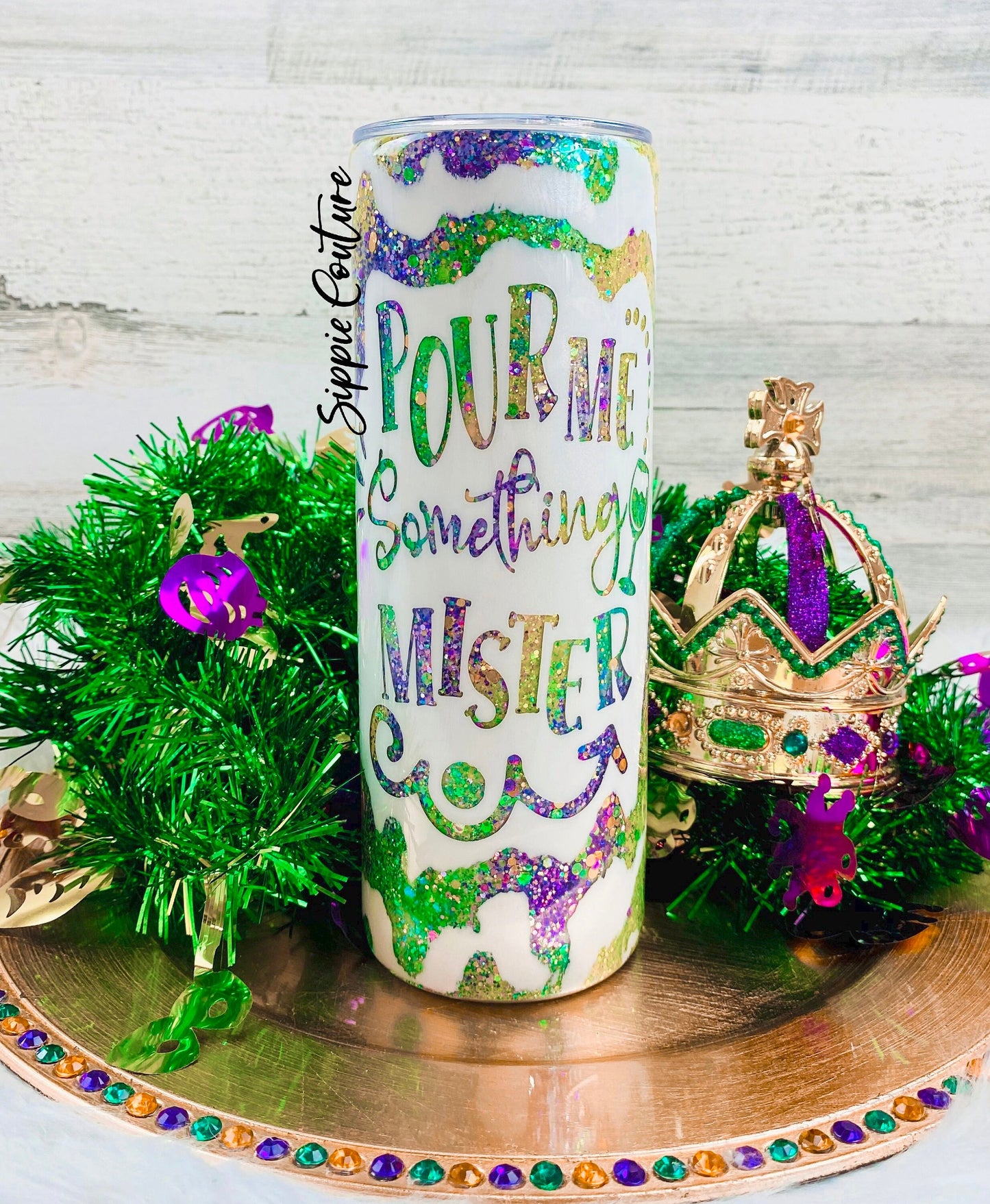 Pour me something mister Mardi Gras tumbler